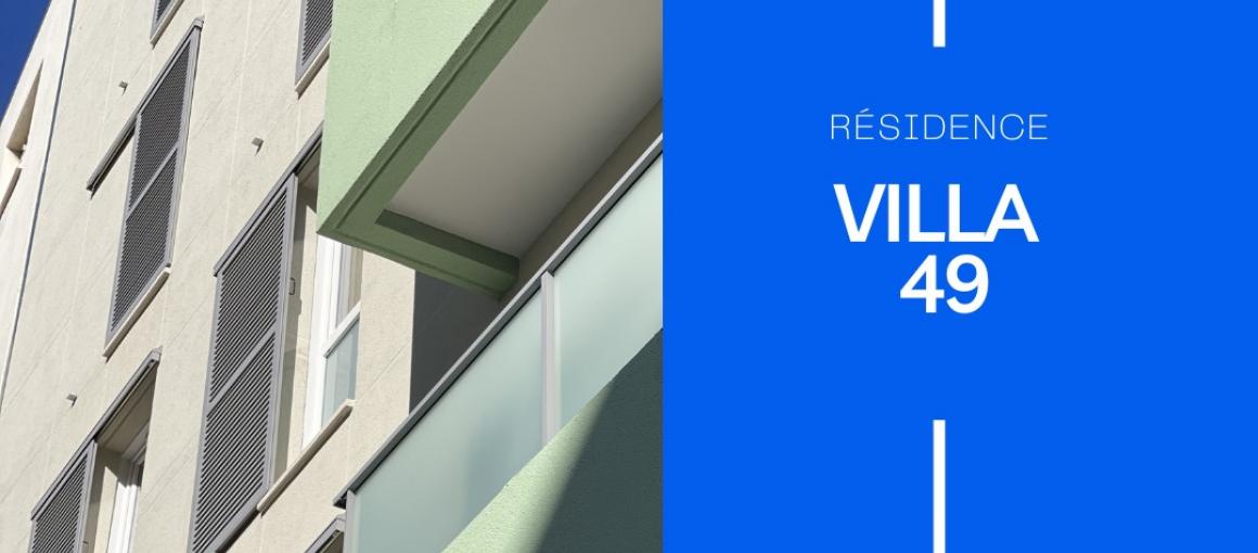 🏣Présentation de résidence Villa 49 🏣
